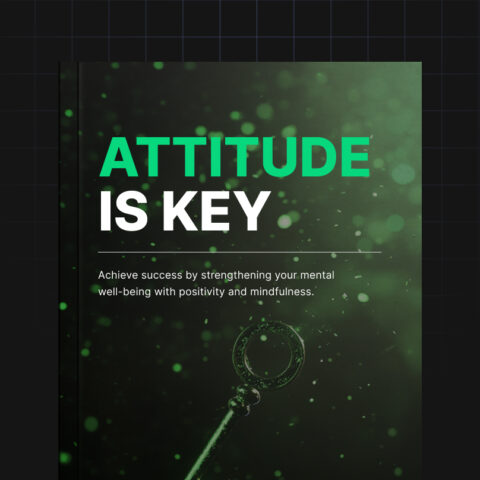 Attitude Is Key