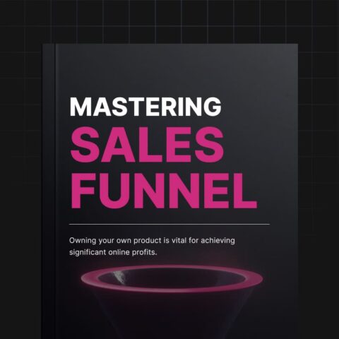 Mastering Sales Funnel