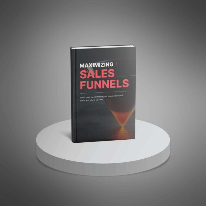 Maximizing Sales Funnels - Image 3