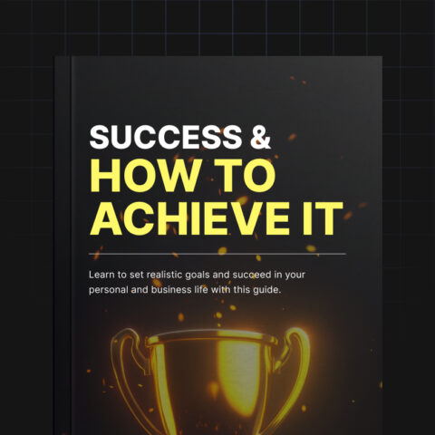 Success & How to Achieve it